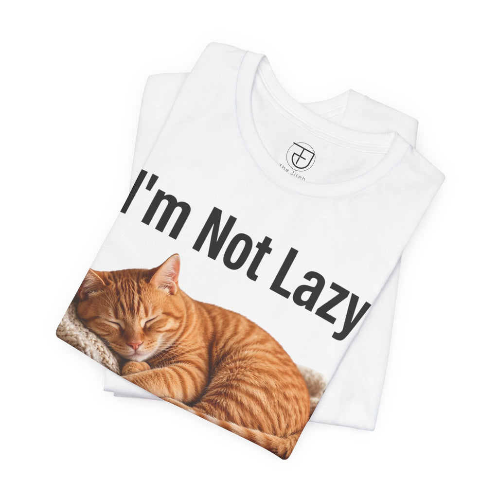 I'm Not Lazy I'm On Energy Saving Mode - Funny Orange Cat T-Shirt