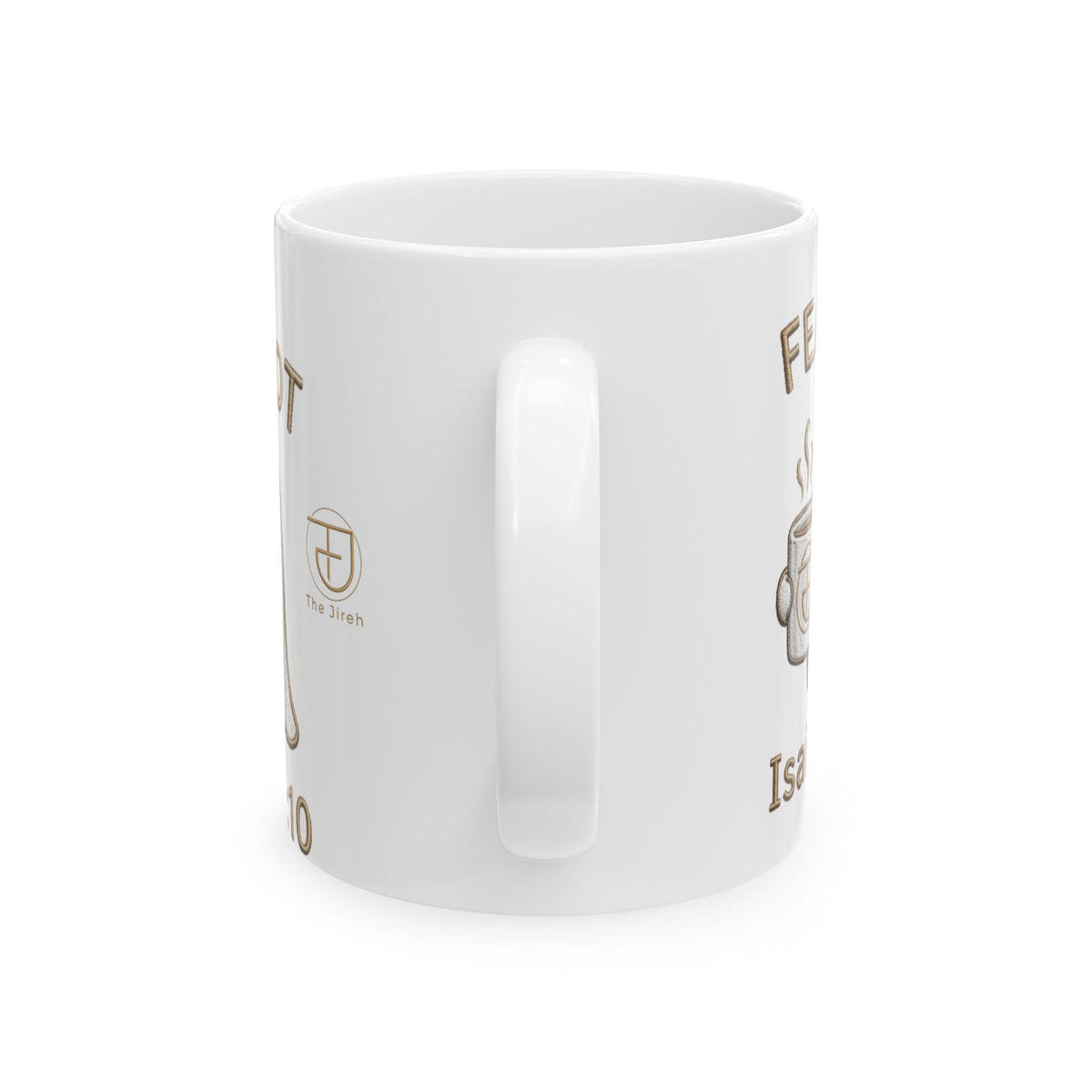 Fear Not Ghost Mug – Isaiah 41:10 (11oz, 15oz)