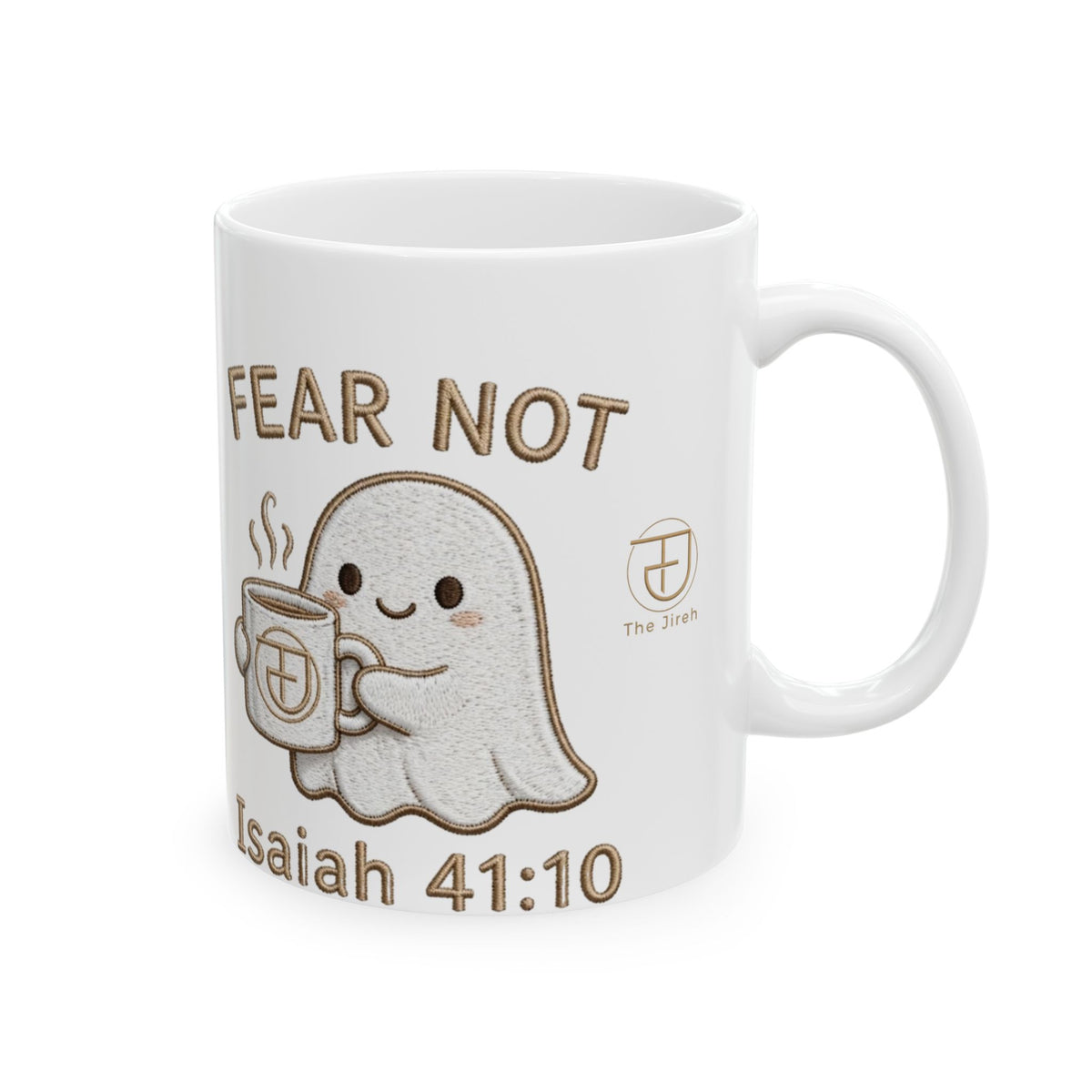 Fear Not Ghost Mug – Isaiah 41:10 (11oz, 15oz)