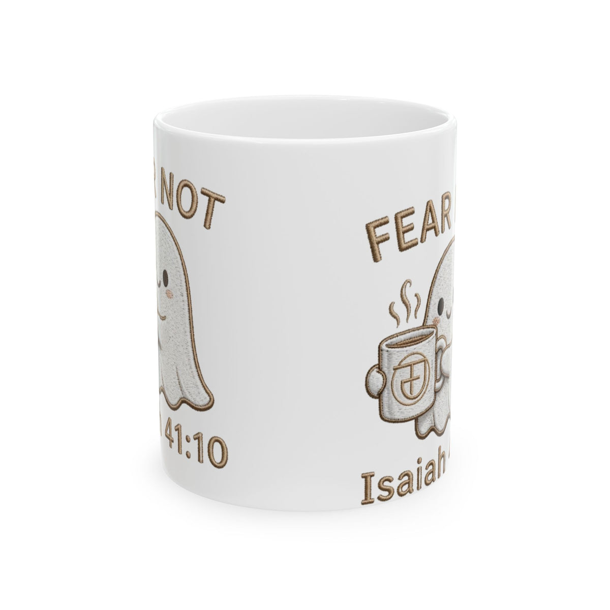 Fear Not Ghost Mug – Isaiah 41:10 (11oz, 15oz)