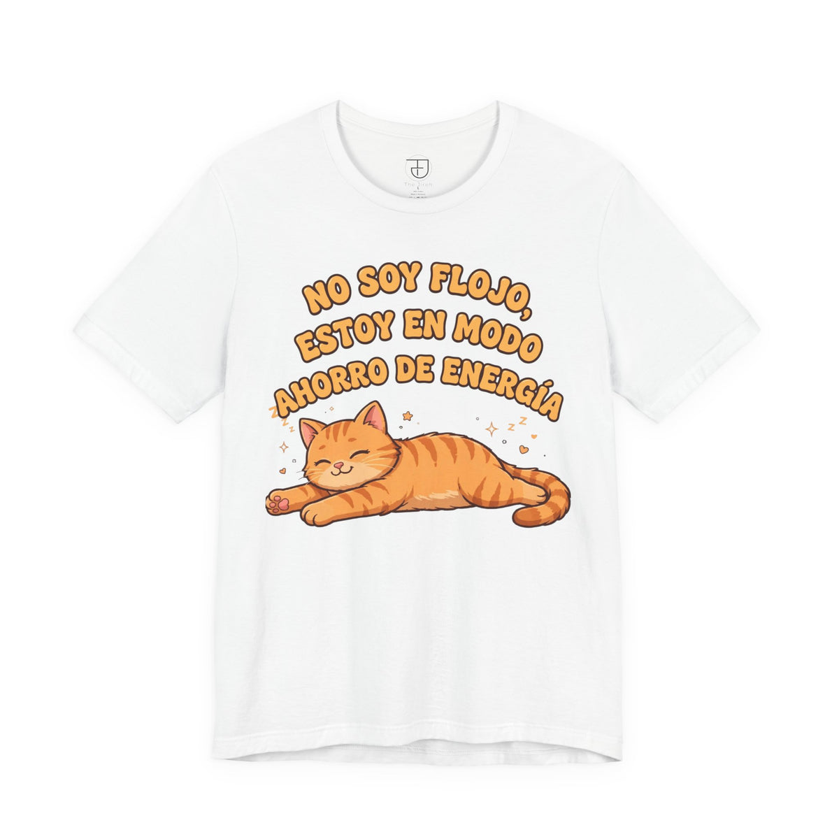 No Soy Flojo - Camiseta Unisex de Gato en Modo Ahorro de Energía