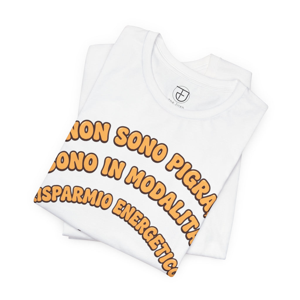 Non Sono Pigra - Energy Saving Cat Unisex T-Shirt (Italian)
